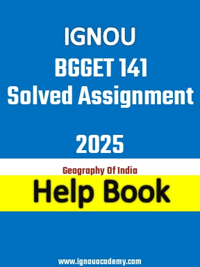 IGNOU BGGET 141 Solved Assignment 2025